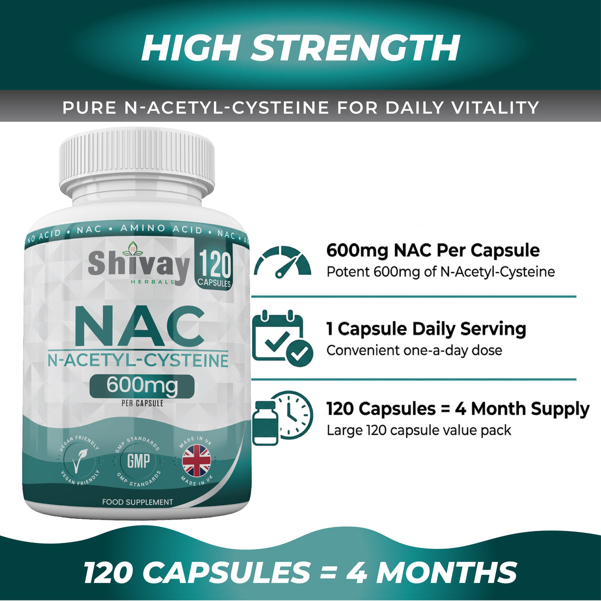 Shivay Herbals NAC N-Acetyl Cysteine 600mg - 120 Vegan Capsules - 4 Month Supply - Glutathione Precursor - Made in the UK