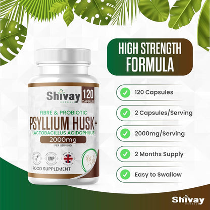 Shivay Herbals Psyllium Husk 2000mg with Lactobacillus Acidophilus - Natural Soluble Fibre & Probiotic - 120 Vegan Capsules - 2 Month Supply - Made in the UK