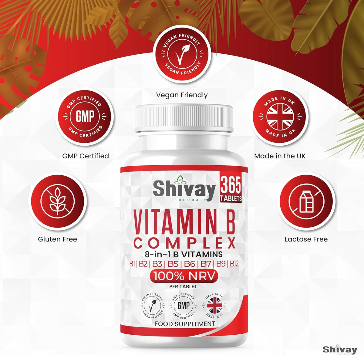 Shivay Herbals Vitamin B Complex - All 8 B Vitamins - 365 Vegan Tablets - 1 Year Supply - Reduction of Tiredness - Made in the UK