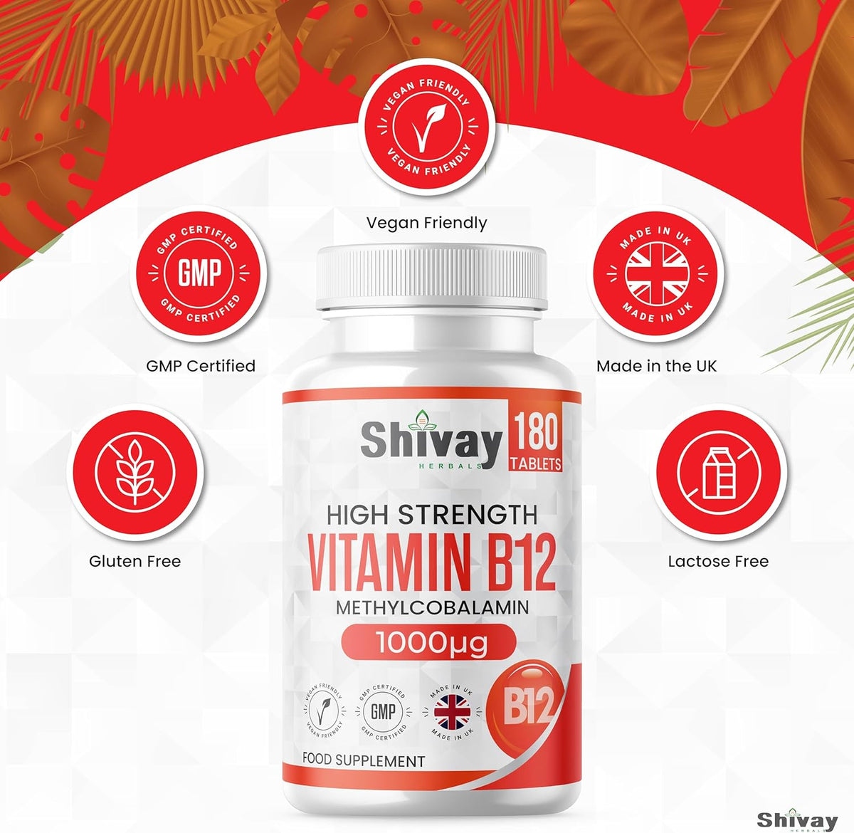 Shivay Herbals Vitamin B12 1000mcg - Methylcobalamin - 180 Vegan Tablets - 6 Month Supply - Reduction of Tiredness - Made in the UK